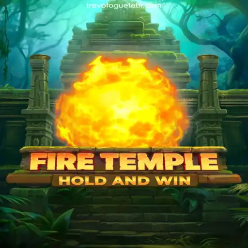 FireTemple: The Ultimate Online Casino Experience with TREVOFOGUETE.COM