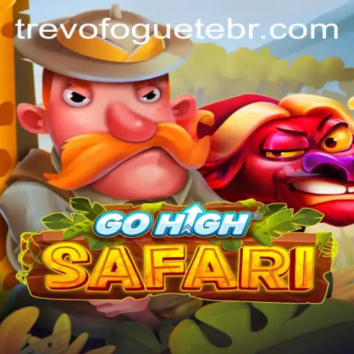 Discover the Exciting World of GoHighSafari on TREVOFOGUETE.COM